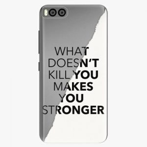 Plastový kryt iSaprio - Makes You Stronger - Xiaomi Mi6