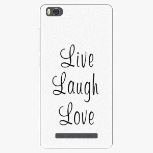 Plastový kryt iSaprio - Live Laugh Love - Xiaomi Mi4C