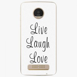 Plastový kryt iSaprio - Live Laugh Love - Lenovo Moto Z Play