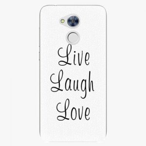 Plastový kryt iSaprio - Live Laugh Love - Huawei Honor 6A