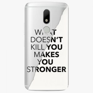 Plastový kryt iSaprio - Makes You Stronger - Lenovo Moto M