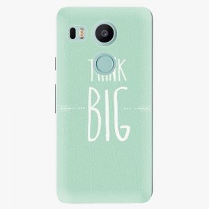 Plastový kryt iSaprio - Think Big - LG Nexus 5X