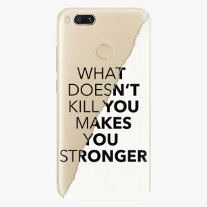 Plastový kryt iSaprio - Makes You Stronger - Xiaomi Mi A1
