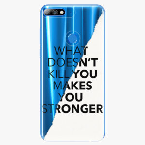 Plastový kryt iSaprio - Makes You Stronger - Huawei Y7 Prime 2018