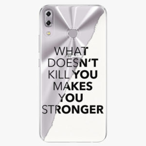 Plastový kryt iSaprio - Makes You Stronger - Asus ZenFone 5 ZE620KL