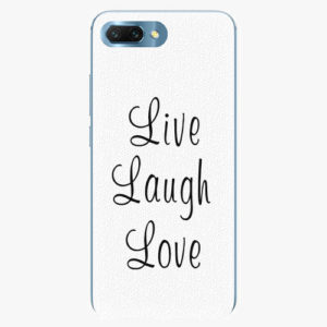 Plastový kryt iSaprio - Live Laugh Love - Huawei Honor 10
