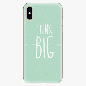 Silikonové pouzdro iSaprio - Think Big - iPhone XS