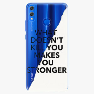 Silikonové pouzdro iSaprio - Makes You Stronger - Huawei Honor 8X