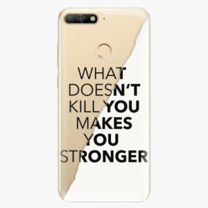 Silikonové pouzdro iSaprio - Makes You Stronger - Huawei Y6 Prime 2018
