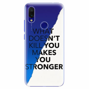 Plastový kryt iSaprio - Makes You Stronger - Xiaomi Redmi 7