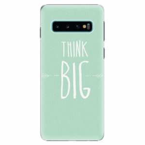 Plastový kryt iSaprio - Think Big - Samsung Galaxy S10