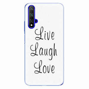 Plastový kryt iSaprio - Live Laugh Love - Huawei Honor 20