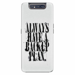 Plastový kryt iSaprio - Backup Plan - Samsung Galaxy A80