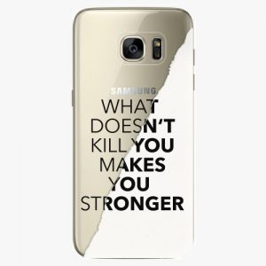 Plastový kryt iSaprio - Makes You Stronger - Samsung Galaxy S7 Edge