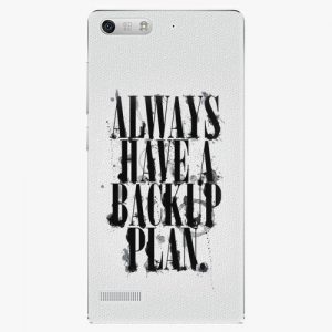 Plastový kryt iSaprio - Backup Plan - Huawei Ascend G6