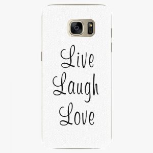 Plastový kryt iSaprio - Live Laugh Love - Samsung Galaxy S7