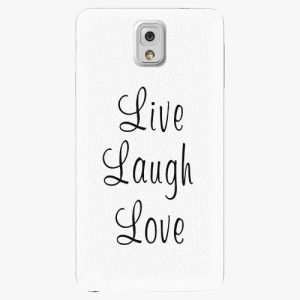 Plastový kryt iSaprio - Live Laugh Love - Samsung Galaxy Note 3