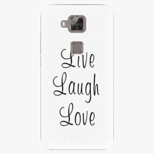 Plastový kryt iSaprio - Live Laugh Love - Huawei Ascend G8