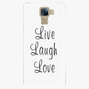 Plastový kryt iSaprio - Live Laugh Love - Huawei Honor 7