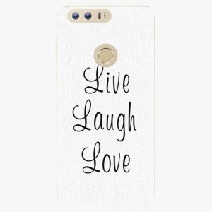 Plastový kryt iSaprio - Live Laugh Love - Huawei Honor 8