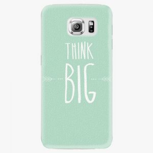 Plastový kryt iSaprio - Think Big - Samsung Galaxy S6